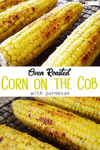 This zesty oven roasted corn on the cob recipe adds an unexpected twist to the original roasted corn recipe by introducing the flavors of chili and parmesan to the mix.. - The Kreative Life