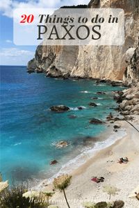 20 fabulous things to do in Paxos, Greece