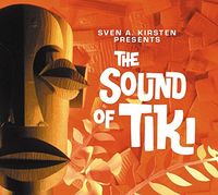 "The Sound of Tiki," Various artists