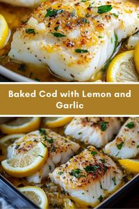 Baked Cod with Lemon and Garlic