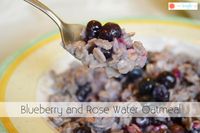 Blueberry and Rose Water Oatmeal - The Kreative Life