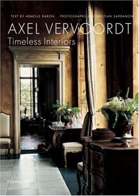 Axel Vervoordt: Timeless Interiors