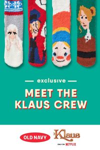 Get ready to watch your new favorite Netflix movie, Klaus, with the whole family this holiday! We turned the delightful cast of characters from the new animated film into pairs of our famous Cozy Socks (and matching jammies, too!), available exclusively at Old Navy. Meet the Klaus crew!