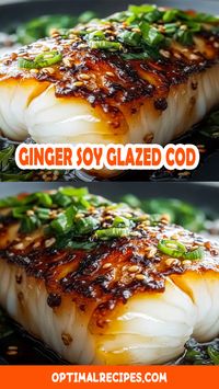 Looking for a simple yet flavor-loaded dinner? This Ginger Soy Glazed Cod recipe is your new go-to! 🐟 Marinated in a tangy soy sauce and fresh ginger glaze, this tender cod dish is an absolute weeknight winner. It’s quick to make, healthy, and bursting with Asian-inspired flavors. 🍴 Serve it with rice or veggies for a meal that’ll impress your family and friends. Save this pin for when you need a light, delicious, and healthy dinner idea! #DinnerInspo #HealthyEating #FishRecipes #EasyDinner