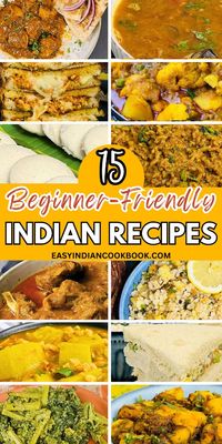 Discover how easy Indian cooking can be with these 15 beginner-friendly recipes. From quick curries to simple sides, these dishes make it easy to enjoy homemade Indian food any day of the week. Get started with these easy recipes today!