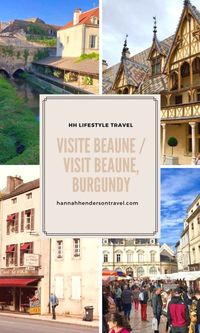 With famous Burgundy vineyards on the surrounding slopes, the town of Beaune is full of wine shops, tasting rooms, and even a wine museum, but also wonderful history and architecture! #Travel #Beaune #France #Burgundy