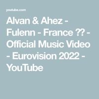 Alvan & Ahez - Fulenn - France 🇫🇷 - Official Music Video - Eurovision 2022 - YouTube