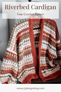 Free Crochet Pattern: The Beautiful Riverbed Cardigan - CJ Design Blog