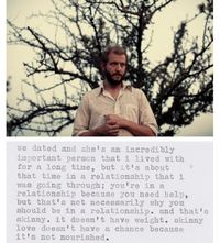 He explains the meaning behind the song "Skinny Love"