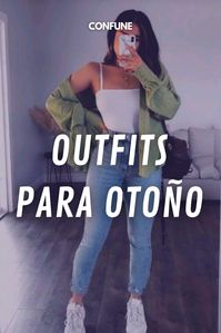 OUTFITS PARA OTOÑO