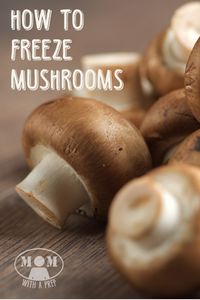 Think you can't freeze mushrooms? Thing again! You can do it and extend the…