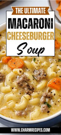 One Pot Macaroni Cheeseburger Soup