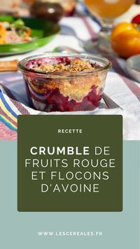 On revisite le classique crumble aux pommes avec une variante aux fruits rouges.