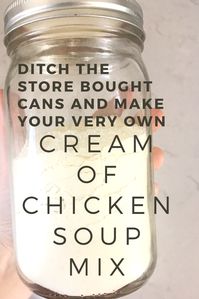 Homemade Cream of Chicken Soup Mix Recipe – Sweet Frugal Life