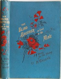 The Blind Brother ... H Greene 1895