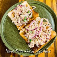 Peanut Butter Onion Salad Toast – Gastography