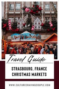 Click for a deep dive into the Strasbourg France Christmas markets. This comprehensive guide covers all the markets, what to eat, accommodation tips, and how to get the most out of your Europe at Christmas experience.