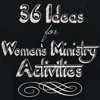 Activity Ideas for Women's Groups