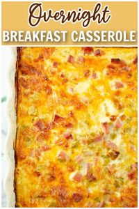 Overnight Breakfast Casserole - prep this casserole at night and bake the next morning! Ham, frozen hash browns, eggs, and cheese!