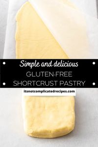 My Gluten-Free Sweet Shortcrust Pastry will be a great addition to your baking, and you will be delighted by how easy it is to make. It contains readily available ingredients which come together to form a pastry that is easy to handle and is buttery and flaky when baked.