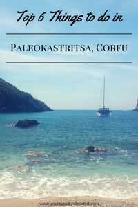 Top 6 things to do in Paleokastritsa Corfu. Beautiful Greek Island beach holiday get away!