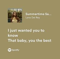 #lyrics #song #lanadelrey #summertimesadness