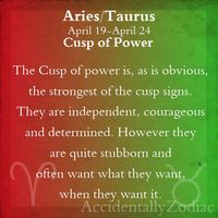 Aries/Taurus Cusp Part 1