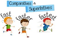 Comparatives and superlatives word for fast vector art illustration