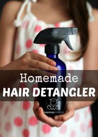 Homemade Hair Detangler Recipes