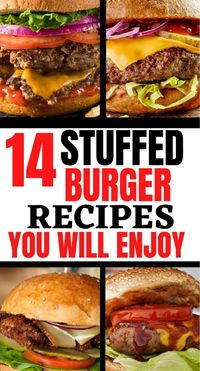 Trying to make stuffed burger recipes? Don't worry you're in the right place. I like burger recipes and these are stuffed burger recipes you'll like. If you'll like to make stuffed burger recipes then this pin is for you so don't hesitate and check them out. #stuffedburgerrecipes