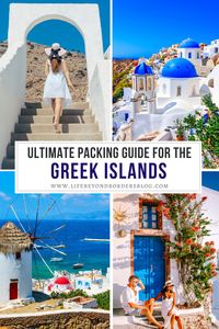 Are you planning to travel to Greece and will be visiting the Greek Islands? Here's the ultimate guide to what to pack for the Greek Islands for every season! | Greek Islands packing guide | packing tips | travel packing tips | Greece Travel | what to wear in Greece | Greece packing guide | packing list for Greece | Greek Islands packing list | Greek Islands travel tips | packing list for Greek Islands | woman's packing guide | Greek Islands tips | #Greece #GreekIslands #packingtips