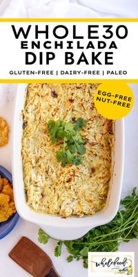 Whole30 Casserole: Enchilada Dip Bake - WholeFoodFor7