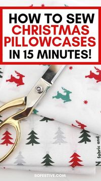 Pillowcase Tutorial Using Burrito Method- Only 15 Minutes To Make