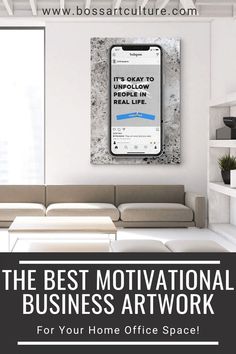 the best motivational business art work for your home office space