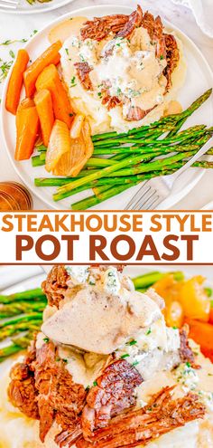 steak house style pot roast with asparagus, carrots and mashed potatoes