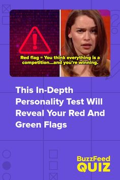 a woman with her mouth open and the caption reads, this in - depth personality test will reveal your red and green flags