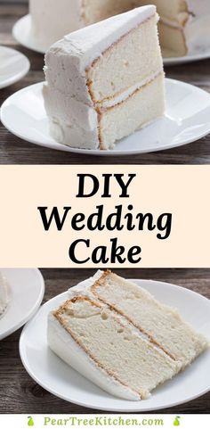 two slices of white cake on plates with the words diy wedding cake