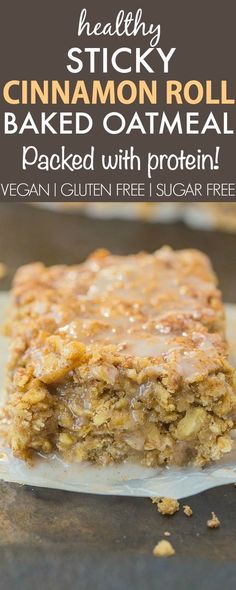 healthy cinnamon roll baked oatmeal bar with protein and sugar free gluten