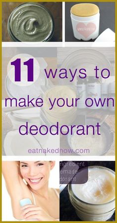 11 ways to make your own deodorant Deodorant Diy, Make Your Own Deodorant, Homemade Cosmetics, Diy Cosmetics