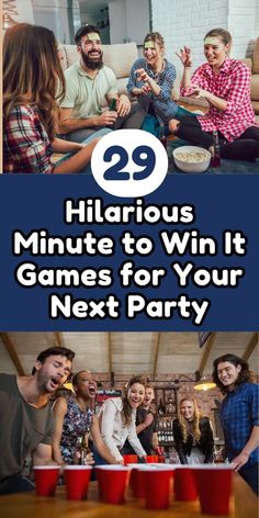 people sitting around a table with drinks and snacks in front of them text reads 29 hilarious minute to win it games for your next party