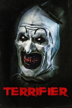 a poster for the movie termfier with an evil clown's face on it