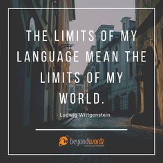 an empty street with the words, the limits of my language mean the limits of my world