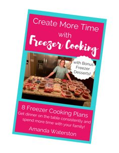 a woman standing in front of a table with food on it and the title, create more time with freezer cooking