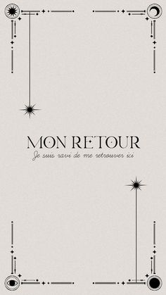 a black and white poster with the words mon re tour