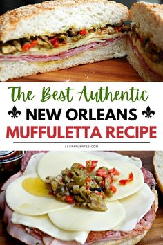 the best authentic new orleans muffletta recipe is made with fresh bread, meat and cheese