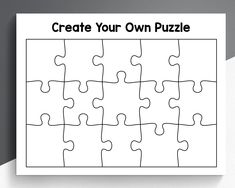 a puzzle piece with the words create your own puzzle in black and white on it