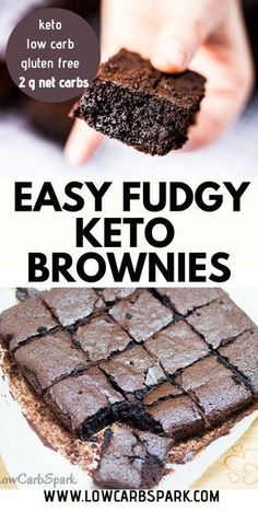 two photos with text that says easy fudgey keto brownies on them