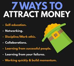 a poster with the words 7 ways to attract money on it, including an image of a