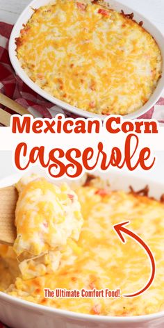 mexican corn casserole is the ultimate comfort food and it's so easy to make