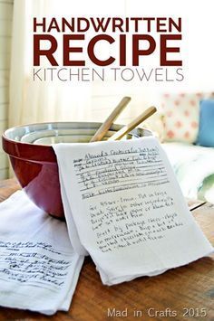 handwritten recipe towels on a table with a bowl full of kitchen utensils